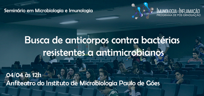 Palestra: Busca de anticorpos contra bactérias resistentes a antimicrobianos